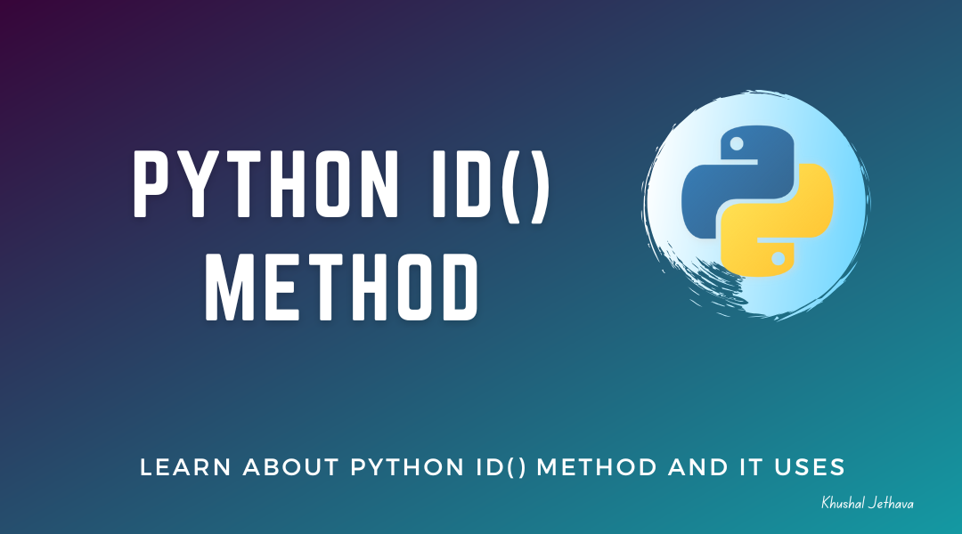 Python id() Method